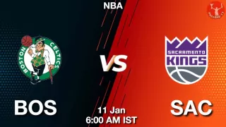 BOS vs SAC NBA Match Previews