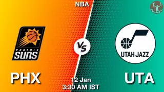 PHX vs UTA NBA Match Previews