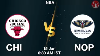 CHI vs NOP NBA Match Previews