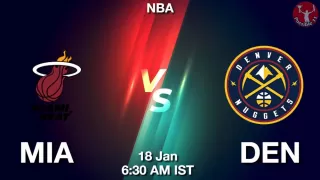 MIA vs DEN NBA Match Previews