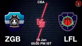 ZGB vs LFL NBA Match Previews