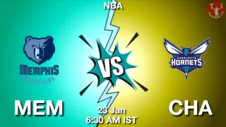 MEM vs CHA NBA Match Previews