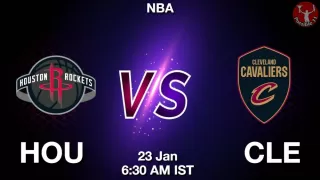 HOU vs CLE NBA Match Previews
