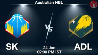 SK vs ADL Matcch Previews