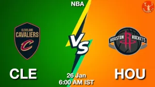 CLE vs HOU NBA Match Previews