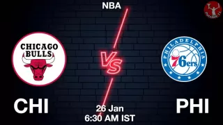 CHI vs PHI NBA Match Previews