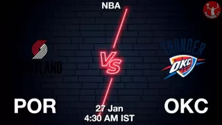 POR vs OKC NBA Match Previews