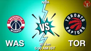 WAS vs TOR NBA Match Previews