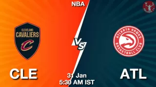 CLE vs ATL NBA Match Previews