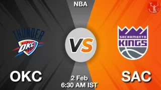 OKC vs SAC NBA Match Previews