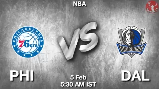 PHI vs DAL NBA Match Previews