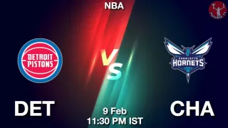 DET vs CHA NBA Match Previews