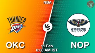 OKC vs NOP NBA Match Previews