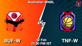 SUF-W vs TNF-W Matcch Previews