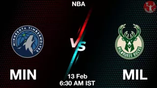 MIN vs MIL NBA Match Previews