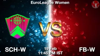 SCH-W vs FB-W Matcch Previews