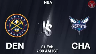 DEN vs CHA NBA Match Previews