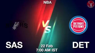 SAS vs DET NBA Match Previews