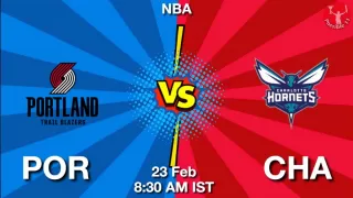 POR vs CHA NBA Match Previews