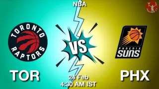 TOR vs PHX NBA Match Previews