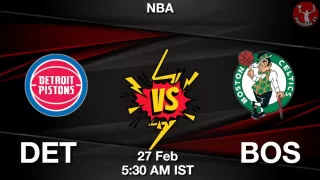 DET vs BOS NBA Match Previews