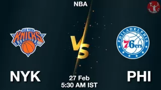 NYK vs PHI NBA Match Previews