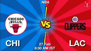 CHI vs LAC NBA Match Previews