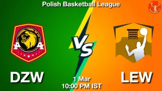 DZW vs LEW NBA Match Previews