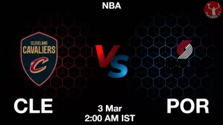 CLE vs POR NBA Match Previews