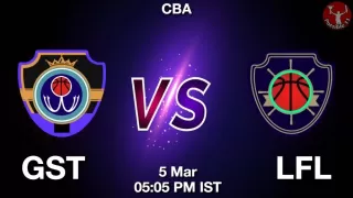 GST vs LFL NBA Match Previews