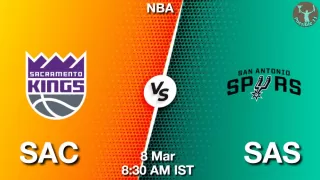 SAC vs SAS NBA Match Previews