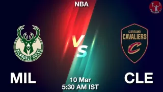 MIL vs CLE NBA Match Previews