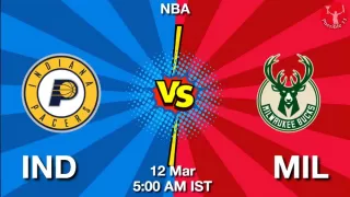 IND vs MIL NBA Match Previews
