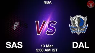 SAS vs DAL NBA Match Previews