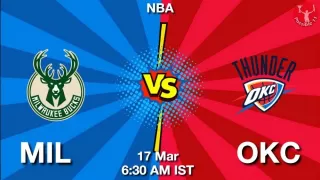MIL vs OKC NBA Match Previews