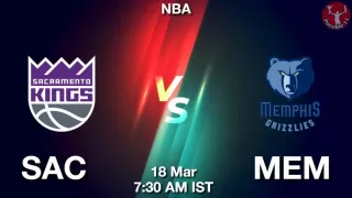 SAC vs MEM NBA Match Previews