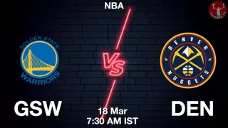 GSW vs DEN NBA Match Previews