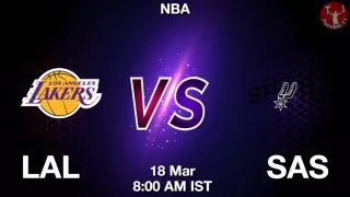 LAL vs SAS NBA Match Previews