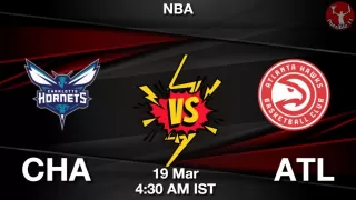 CHA vs ATL NBA Match Previews