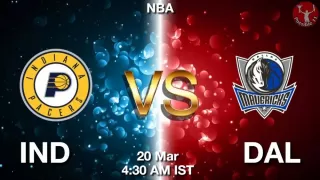 IND vs DAL NBA Match Previews