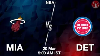 MIA vs DET NBA Match Previews