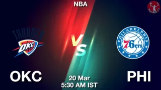 OKC vs PHI NBA Match Previews