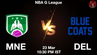 MNE vs DEL NBA Match Previews