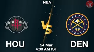 HOU vs DEN NBA Match Previews