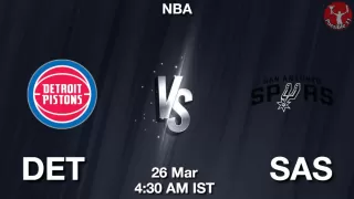 DET vs SAS NBA Match Previews