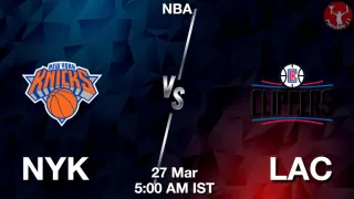 NYK vs LAC NBA Match Previews