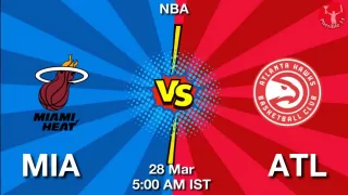 MIA vs ATL NBA Match Previews