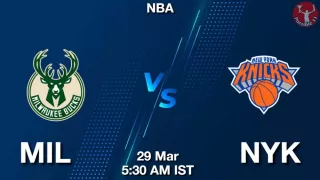 MIL vs NYK NBA Match Previews