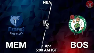 MEM vs BOS NBA Match Previews