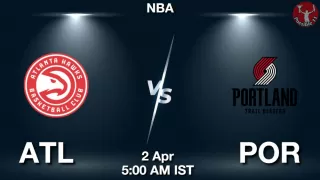 ATL vs POR NBA Match Previews